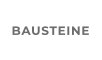 BAUSTEINE